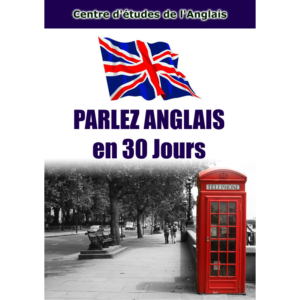 Parlez Anglais en 30 Jours