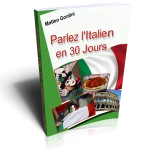Parlez Italien en 30 Jours