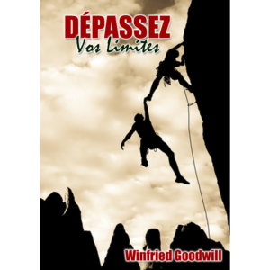 Dépassez vos limites