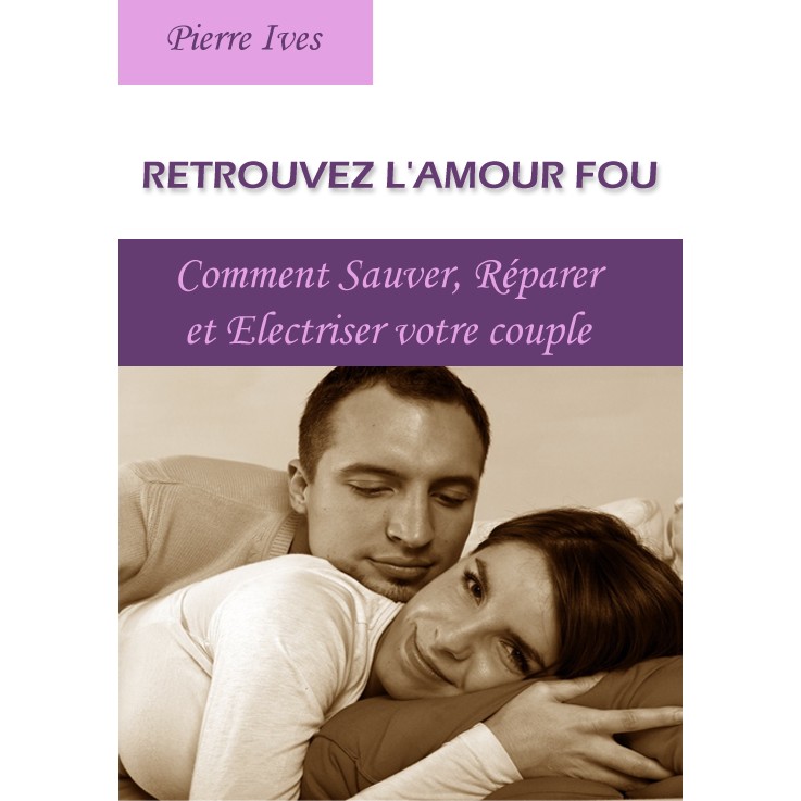 Retrouvez l'Amour Fou