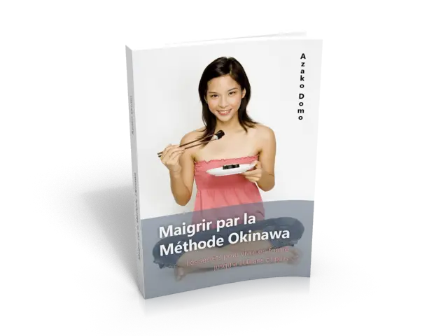 Maigrir par la Méthode Okinawa