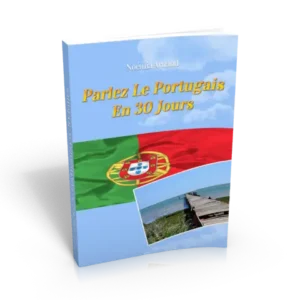 Parlez Portugais en 30 Jours