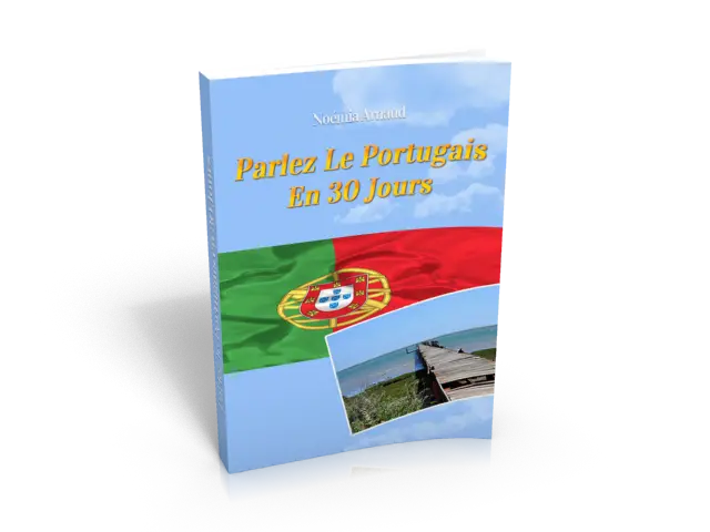 Parlez Portugais en 30 Jours