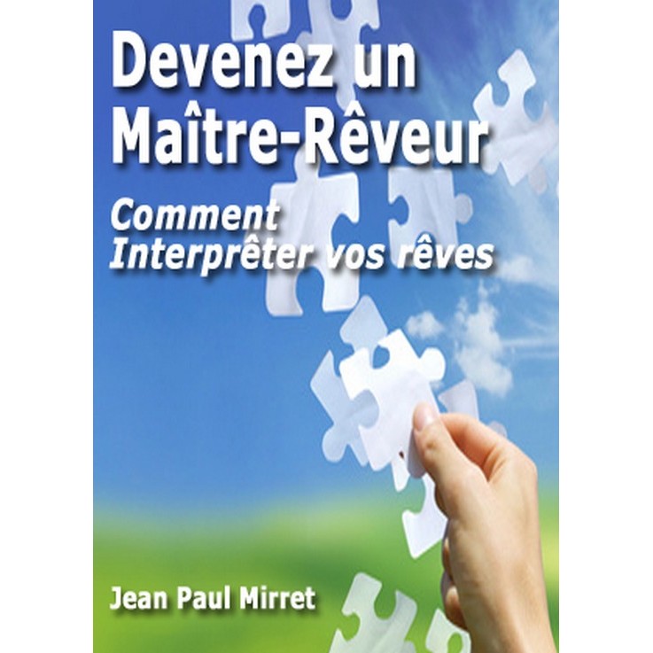 Devenez un Maitre-Rêveur
