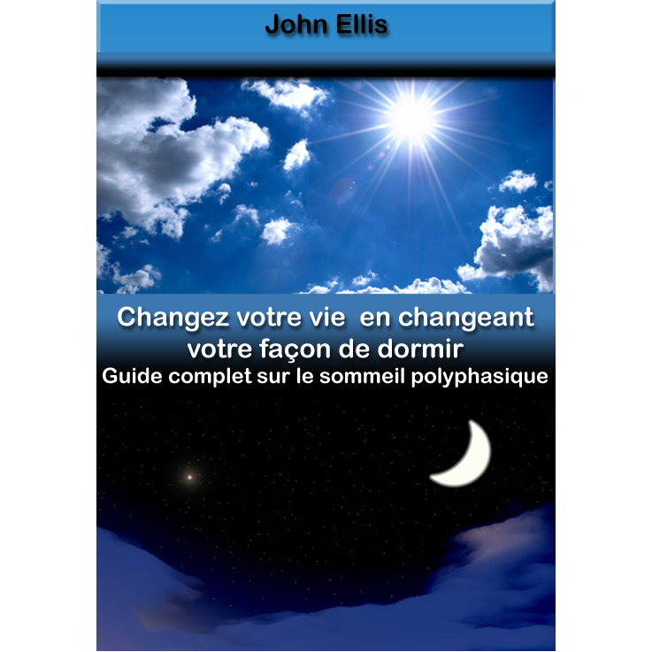 Guide complet sur le sommeil polyphasique