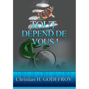 Tout dépend de vous