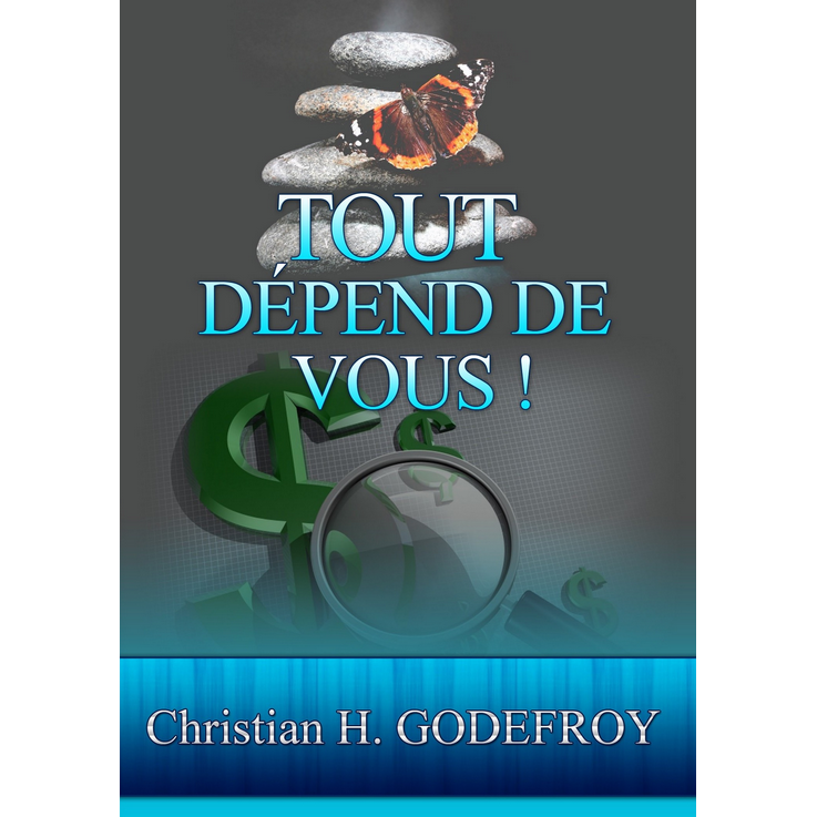 Tout dépend de vous