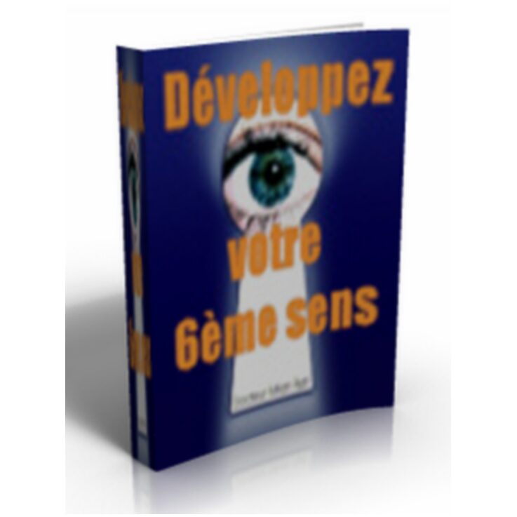 Développez votre 6ème Sens