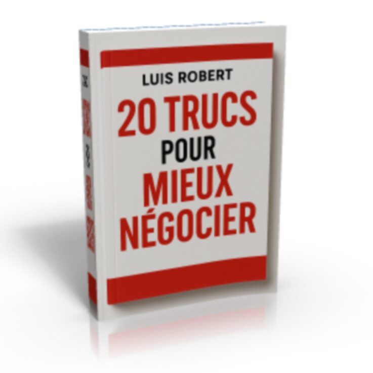 20 Trucs pour Mieux Négocier